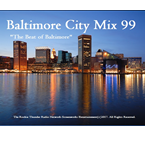 Baltimore City Mix 99