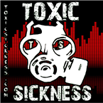 Toxic Sickness Radio II