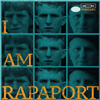 I AM RAPAPORT: STEREO PODCAST aka PLEASURE & PAIN