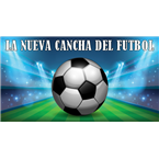 La Nueva Cancha del Futbol