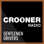 Crooner Radio For Gentlemen Drivers