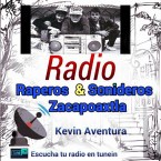 RAPEROS & SONIDEROS ZACAPOAXTLA