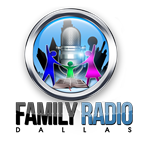 Family Radio Dallas TX