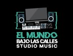 EL MUNDO BAJO LAS CALLES