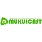 Mukulcast
