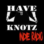 Have Knotz Indie Radio