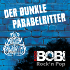 RADIO BOB! Der dunkle Parabelritter