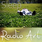 Radio Art - Sleep