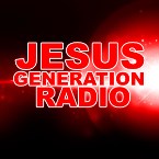 Jesus Generation Radio
