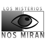 Los Misterios Nos Miran 24 Horas