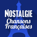 Nostalgie Chansons Francaises